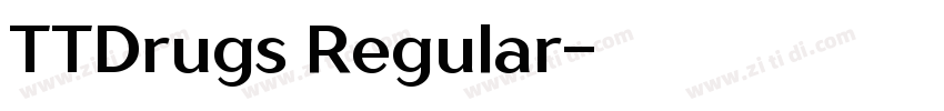 TTDrugs Regular字体转换